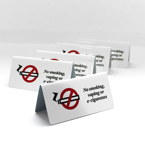 No Smoking or Vaping Aluminium Tent Sign - Pack of 5